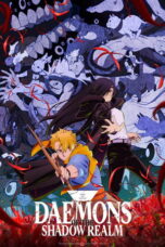 Daemons of the Shadow Realm Season 1 (2026)